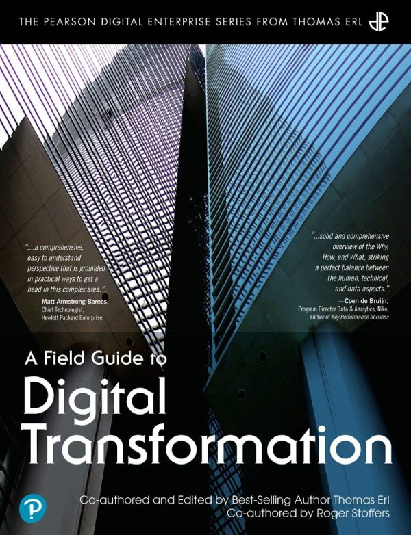 A Field Guide to Digital Transformation 1st Edition