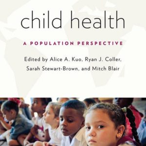 Child Health A Population Perspective