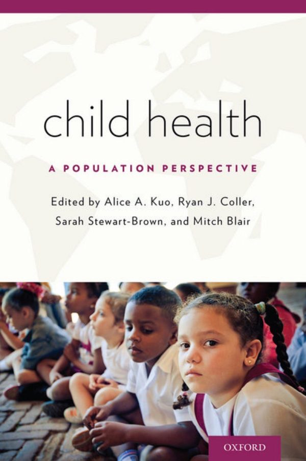 Child Health A Population Perspective