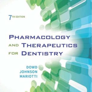 Pharmacology and Therapeutics for Dentistry 7th Edition